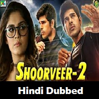 Shoorveer 2 Hindi Dubbed