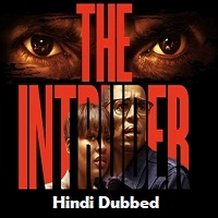The Intruder 2019 Hindi Dubbed