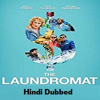 The Laundromat Hindi Dubbed