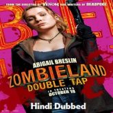 Zombieland: Double Tap Hindi Dubbed