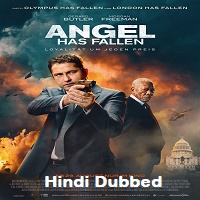 Angel Has Fallen Hindi Dubbed