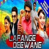 Lafange Deewane (VSOP) Hindi Dubbed