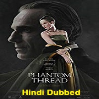 Phantom Thread Hindi Dubbed