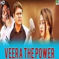 Veera The Power Hindi Dubbed