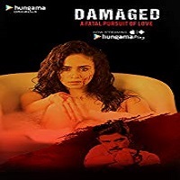 Damaged (2018) Hindi Season 1