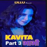 Kavita Bhabhi Part 3 Ullu 2020 Season 1