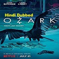 Ozark (2020) Hindi Dubbed Season 1