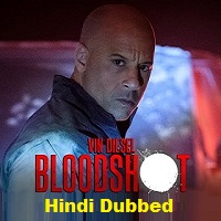 Bloodshot Hindi Dubbed