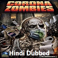 Corona Zombies Hindi Dubbed