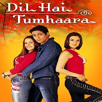 Dil Hai Tumhaara (2002)