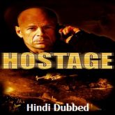 Hostage 2005 Hindi Dubbed