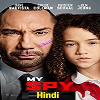 My Spy 2020 Hindi Dubbed