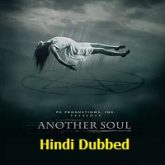 Another Soul Hindi Dubbed