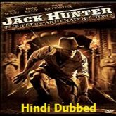 Jack Hunter and the Quest for Akhenaten's Tomb Hindi Dubbed