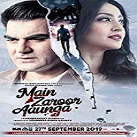 Main Zaroor Aaunga (2019)