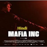 Mafia Inc Hindi Dubbed
