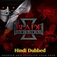 Blade the Iron Cross Hindi Dubbed