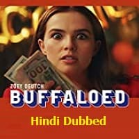 Buffaloed Hindi Dubbed