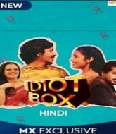 Idiot Box (2020) Hindi Season 1