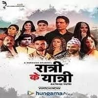Ratri Ke Yatri (2020) Hindi Season 1