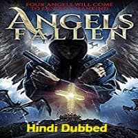 Angels Fallen Hindi Dubbed