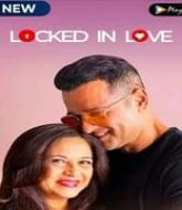 Locked in Love (2020) Hindi Season 1