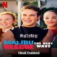 Malibu Rescue: The Next Wave Hindi Dubbed