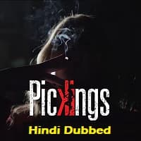Pickings Hindi Dubbed