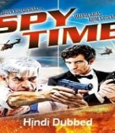 Spy Time Hindi Dubbed