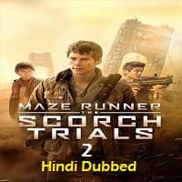 Maze Runner 2 Hindi Dubbed