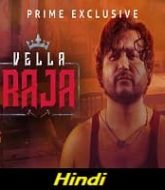 Vella Raja (2020) Hindi Season 1