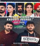 Yaar Jigree Kasooti Degree (2020) Punjabi Season 2