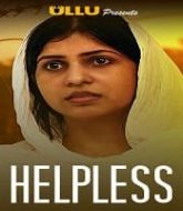 Helpless (2020) Ullu Season 1