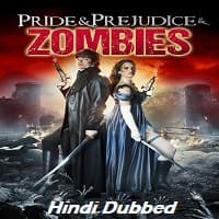 Pride and Prejudice and Zombies Hindi Dubbed
