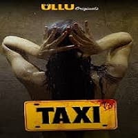 Taxi (2020) Ullu