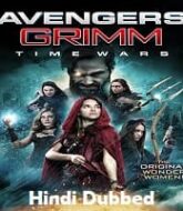 Avengers Grimm: Time Wars Hindi Dubbed