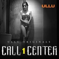Call Center (Part 1) Ullu