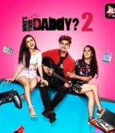 Who's Your Daddy (2020) Hindi Season 2