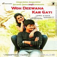 Woh Deewana Kar Gayi Hindi Dubbed