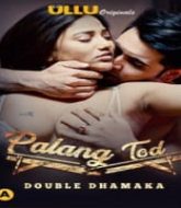 Palang Tod (Double Dhamaka)