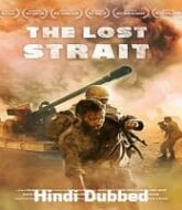 The Lost Strait Hindi Dubbed