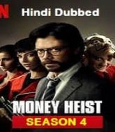 Money Heist Hindi Dubbed Season 4