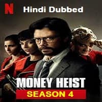 Money Heist Hindi Dubbed Season 4