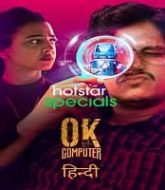 OK Computer (2021) Hindi Season 1