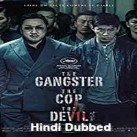 The Gangster The Cop The Devil Hindi Dubbed