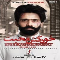 Khudkash Muhabbat (2021) Season 1