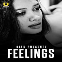 Feelings (2021) Ullu