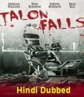 Talon Falls Hindi Dubbed