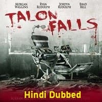Talon Falls Hindi Dubbed
