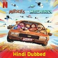 The Mitchells vs. the Machines Hindi Dubbed